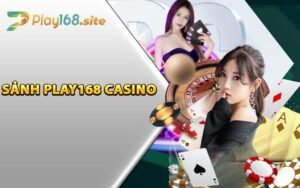Sảnh Play168 casino